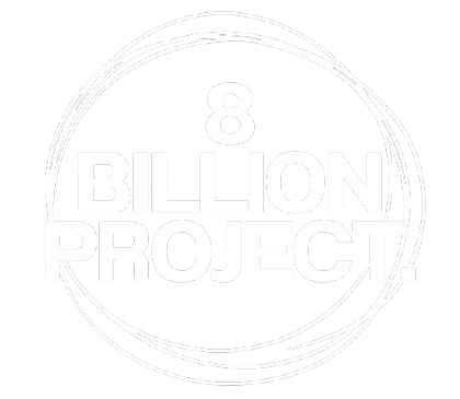 8 Billion Project